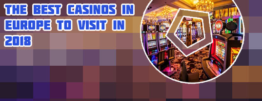 Best european casinos