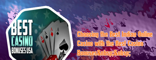 Best indian casino bonuses