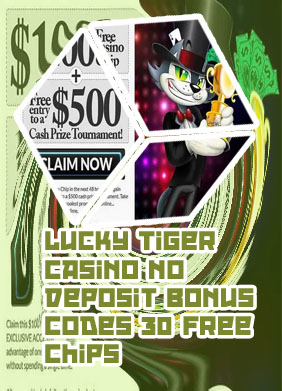 Lucky tiger casino $100 no deposit bonus codes
